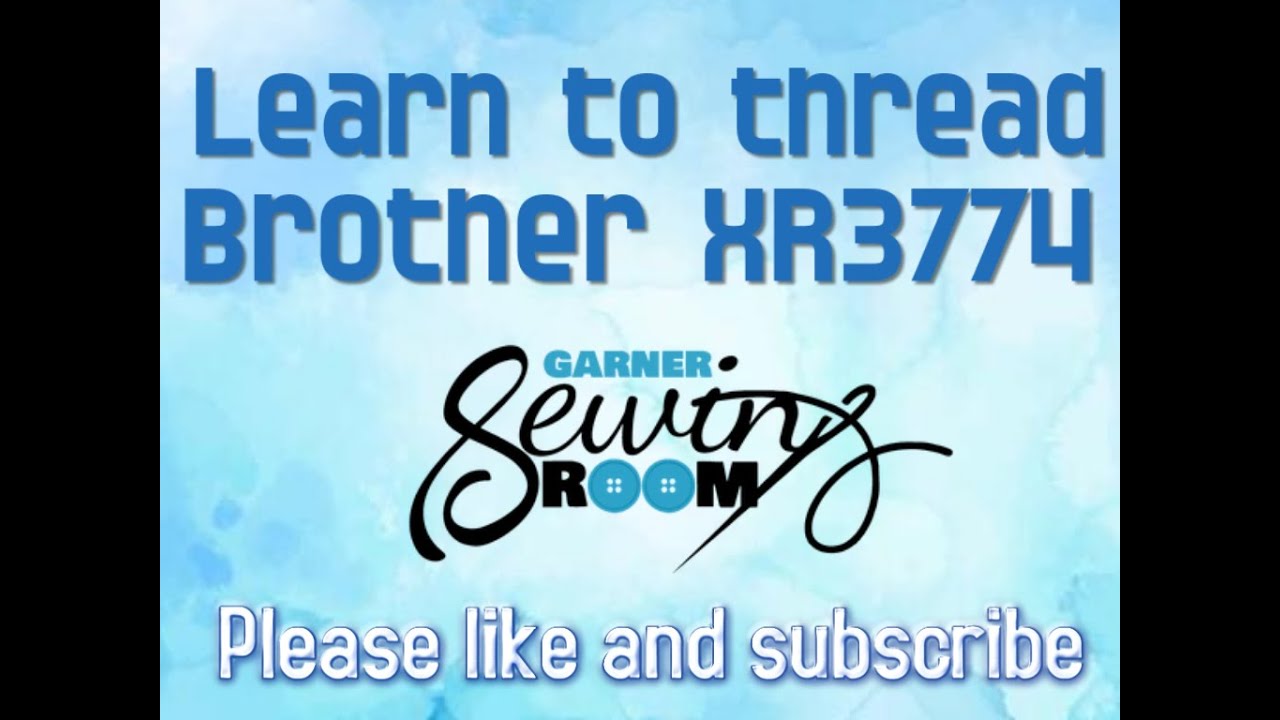 Learn to thread Brother XR3774 (Sewing Projects)