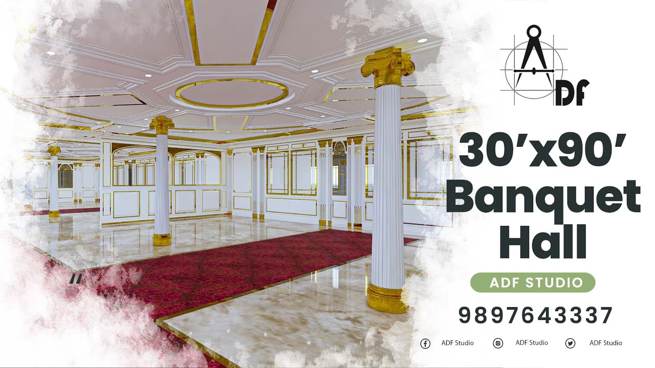 30x90 Banquet Hall Interior Design | Marriage Hall Design | Function Hall Design