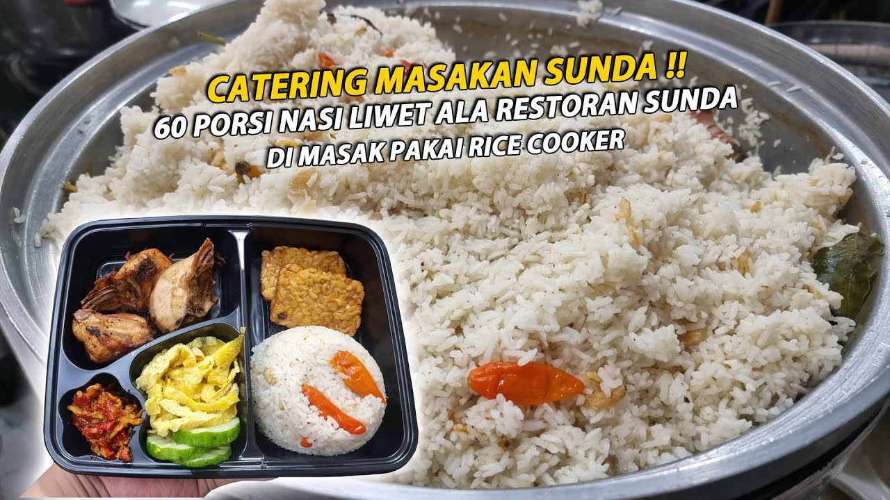 BONGKAR RESEP NASI LIWET SUPER GURIH DAN NIKMAT ALA RESTORAN SUNDA MEWAH !!! CUMAN PAKAI RICE COOKER