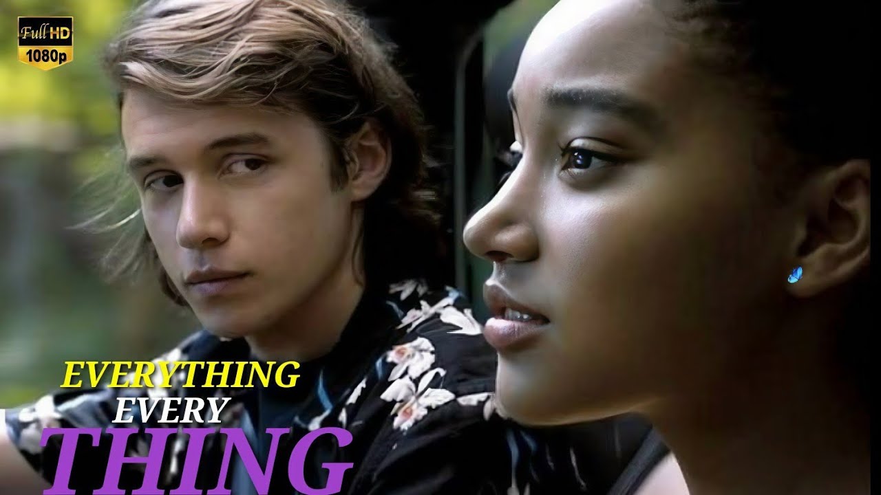 Everything, Everything (2017) Full Movie Review | Amandla Stenberg | Nick Robinson