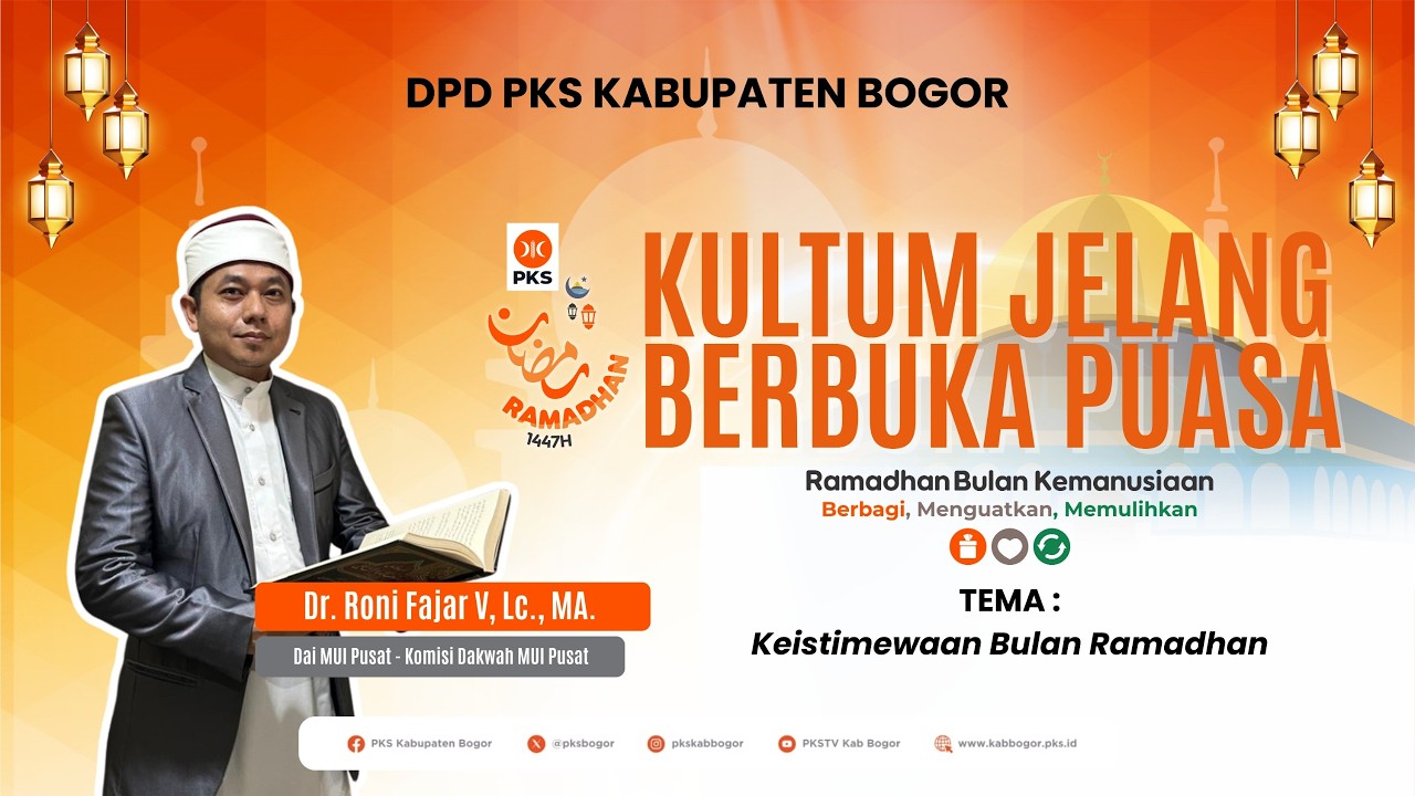 Kultum Jelang Berbuka Puasa: Keistimewaan Bulan Ramadhan | Dr. Roni Fajar, Lc. MA.