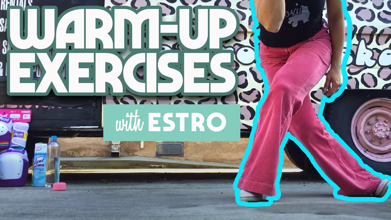 Warm Up Exercises for Roller Skating