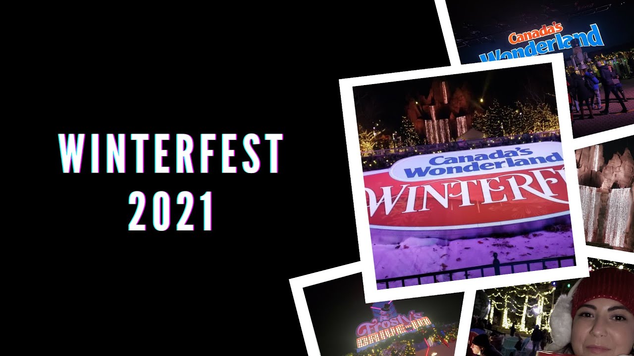 FESTIVAL DE INVERNO | NATAL | Winterfest | Parque Canada´s Wonderland | O QUE FAZER NO CANADA | 2021