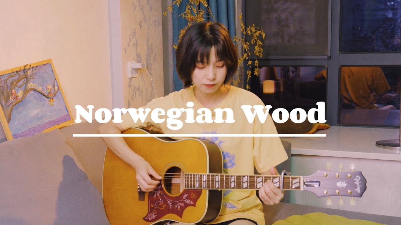 Norwegian Wood the Beatles cover