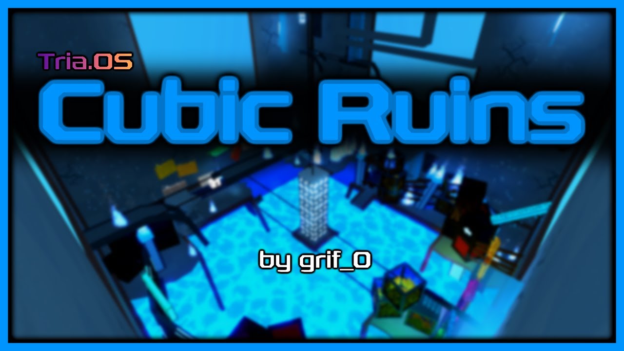 Cubic Ruins | Tria.OS