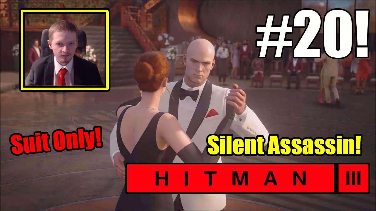 Hitman 3 Part 20- This Part Broke Me  ( Mendoza Master Difficulty Suit Only, Silent Assassin )