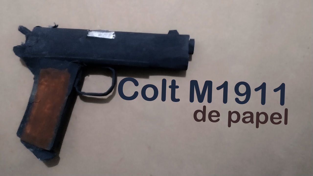Como hacer una Colt M1911 (Pistola) de papel