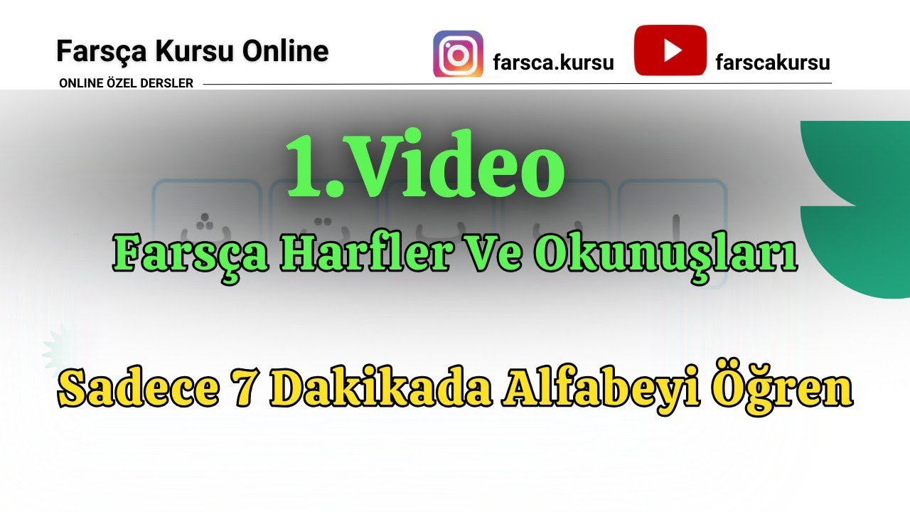 Farsça Harfler Ve Okunuşları Alfabe / 1.Video / 1.seviye başlangıç - Farsça Kursu Online