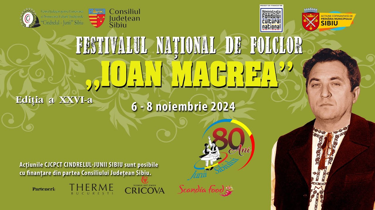 Festivalul Național de Folclor „Ioan Macrea”, ediția a XXVI -a, 7 noiembrie 2024