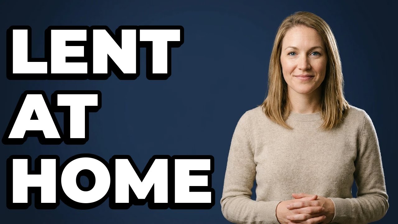 How Can Families Practice Lenten Prayer At Home?