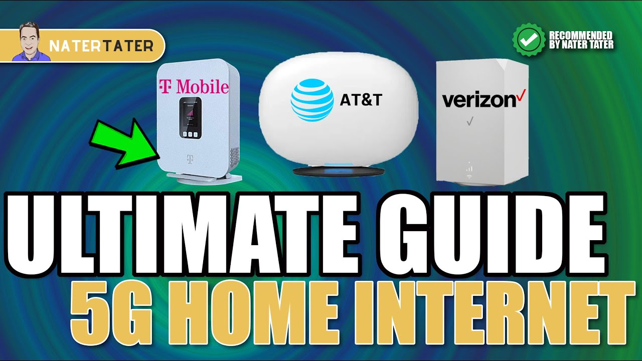 A New Era Of 5G: Ultimate 5G Home Internet Guide - T-Mobile Verizon AT&T vs. Cable Fiber Starlink