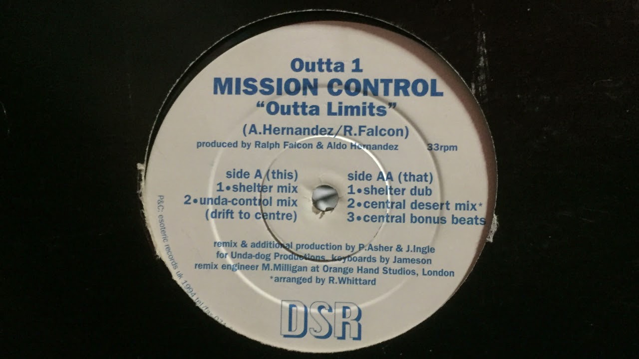 Mission Control - Outta Limits (Unda Control Mix) (Drift To Centre)