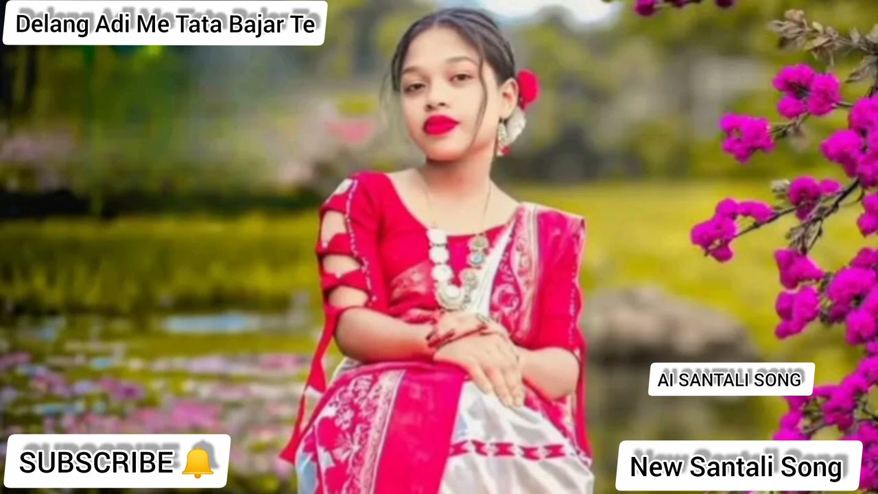 Ai Santali Song 🎶 Delang Adi Meya Tata Bajar #song #santalimusic #newsong2026 #love #newsantali 