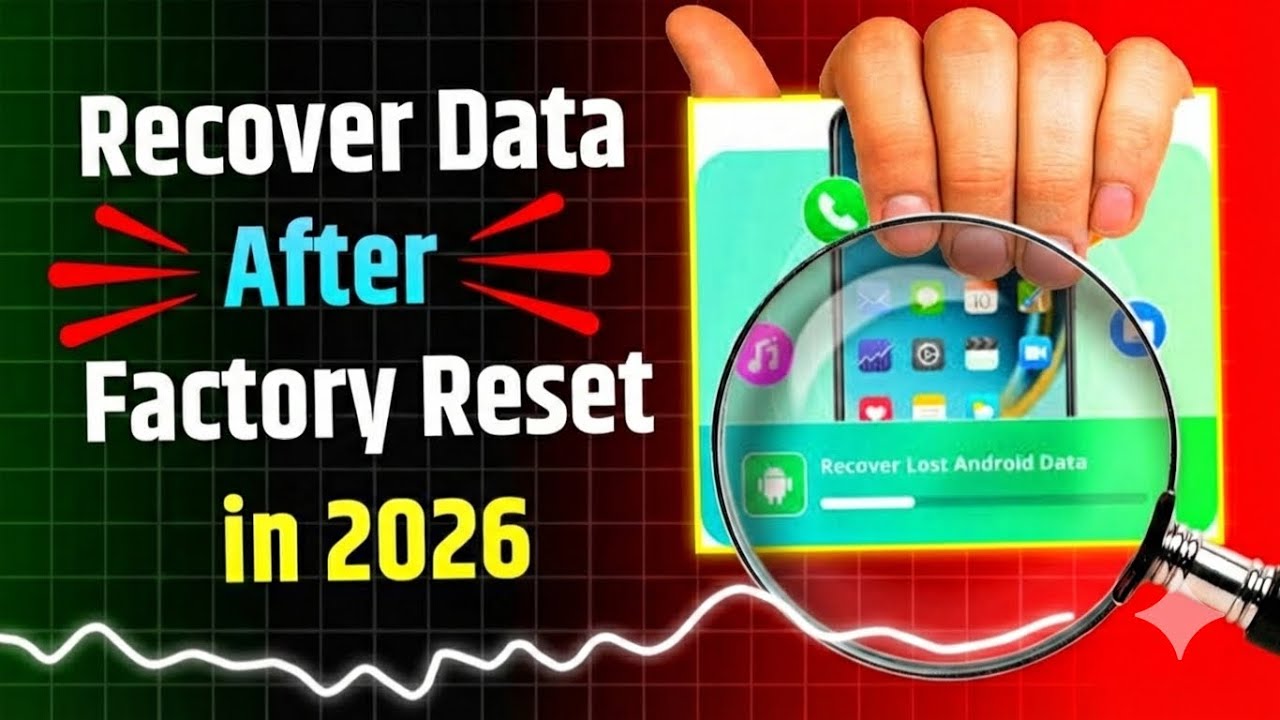 How to Recover Data After Factory Reset | Step-by-Step Guide