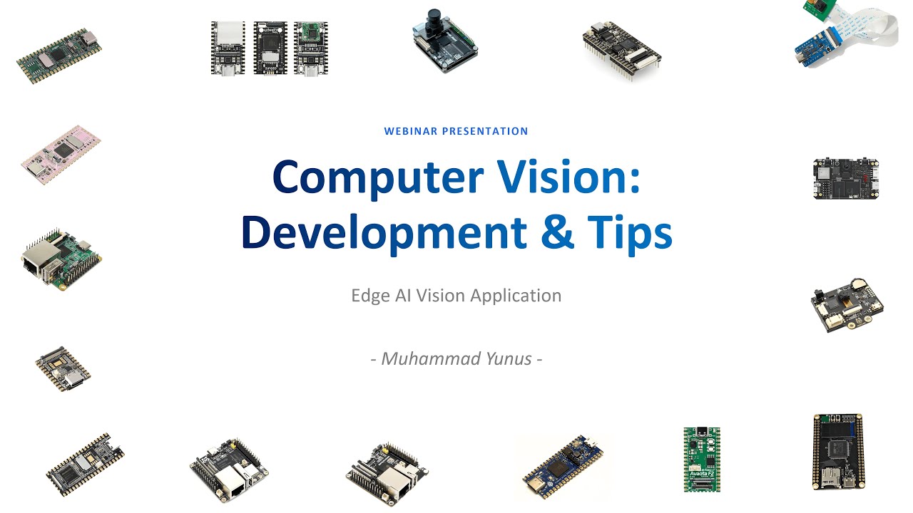 Computer Vision: Development & Tips for Edge AI Vision Application | Webinar CERDASIN