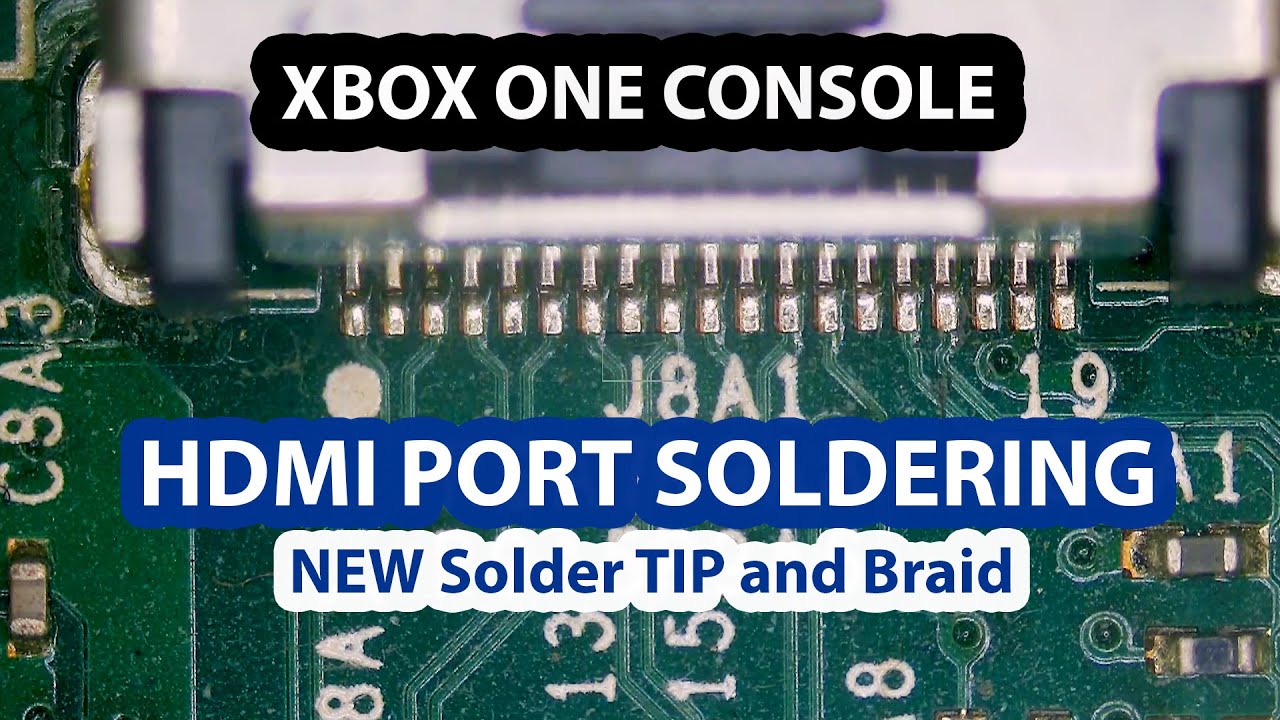 Original XBOX One Console Damaged HDMI Port replacement - New soldering tip