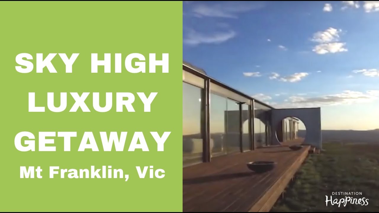 Happy Travels - Sky High, Mt Franklin, Victoria