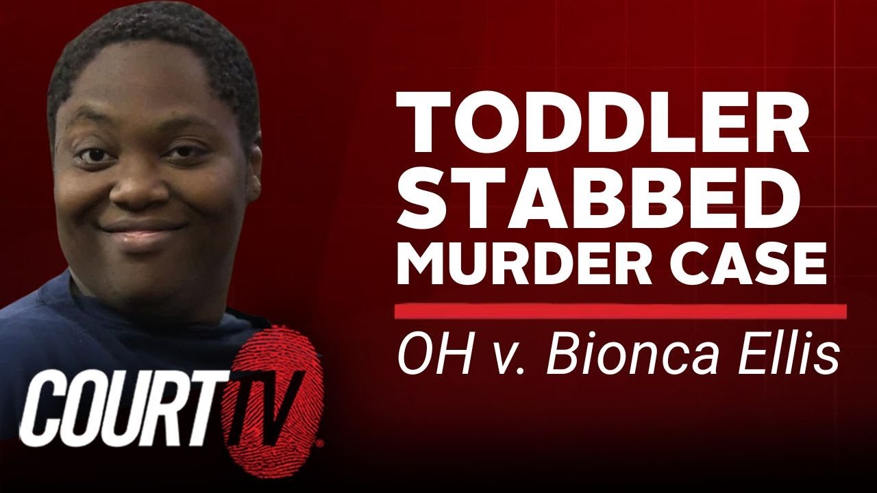 OH v. Bionca Ellis | Toddler Stabbed Murder Case