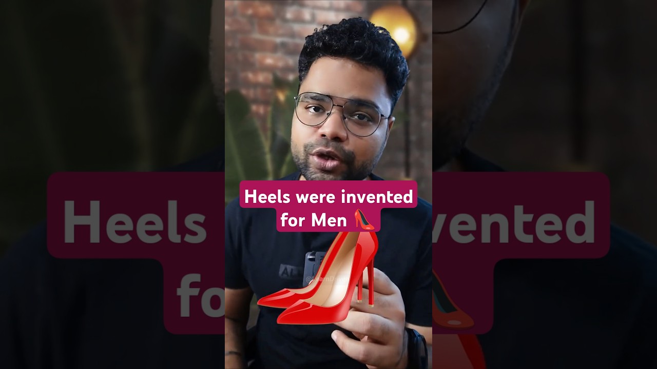 Heels were invented for Men 👠