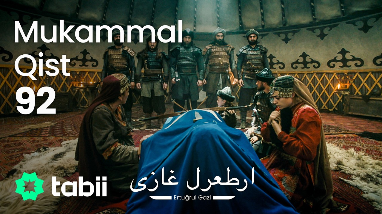 Ertuğrul Gazi | Mukammal Qist 92