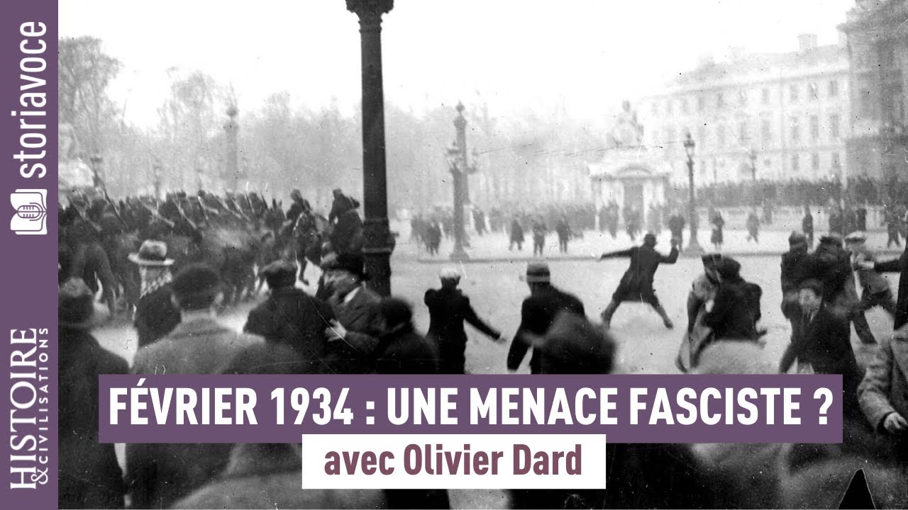 Février 1934 : une menace fasciste ? avec Olivier Dard