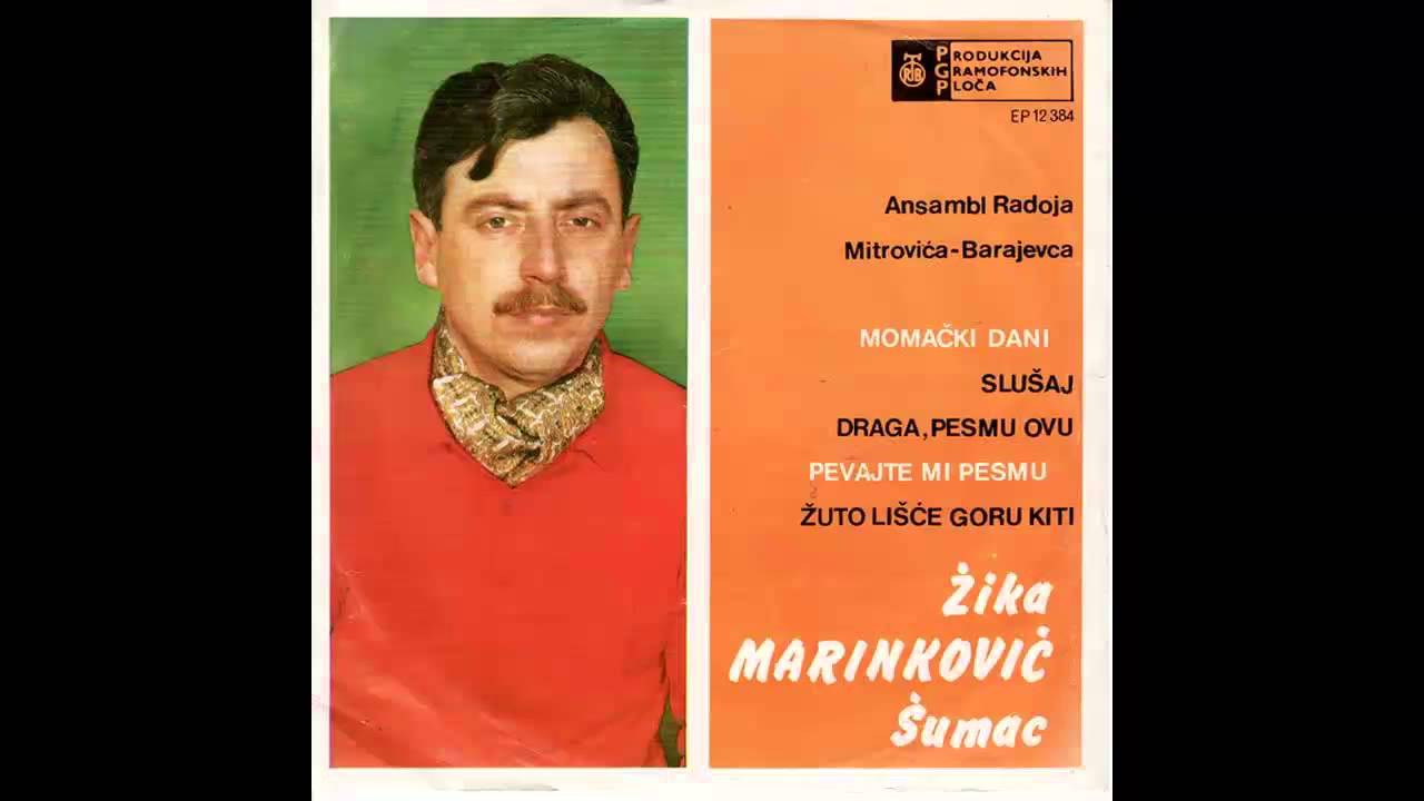 Zika Marinkovic Sumac - Slusaj draga pesmu ovu - (Audio 1969) HD