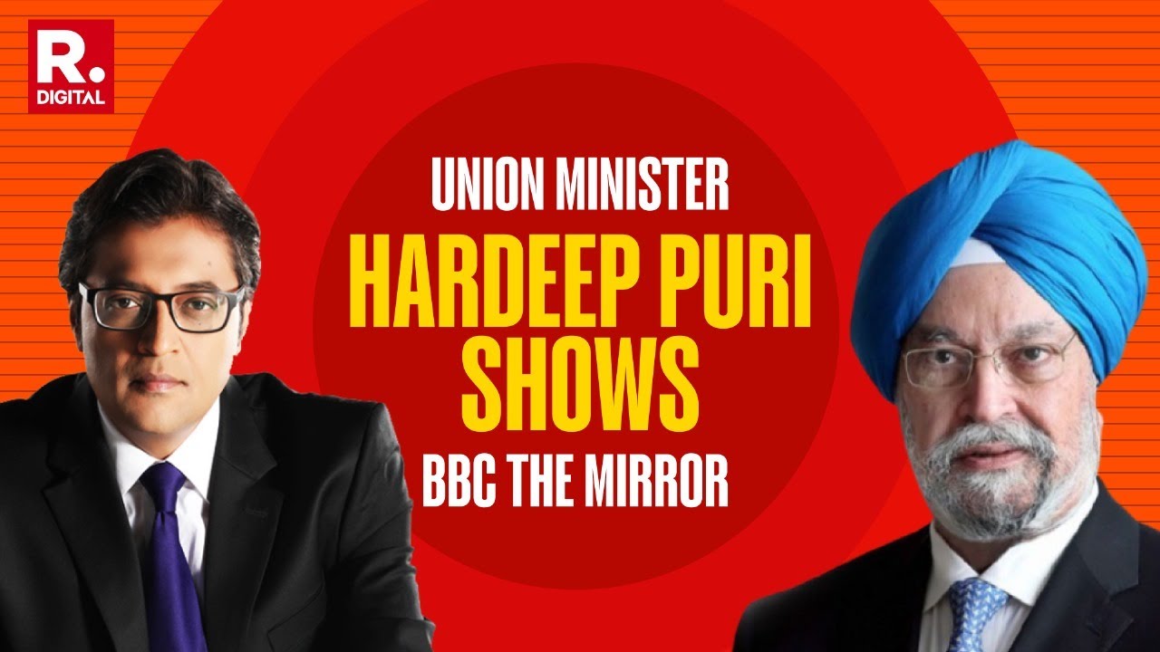 Hard Talk To Viral Sensation | Union Minister Hardeep Puri Shows BBC The Mirror | Republic Exclusive