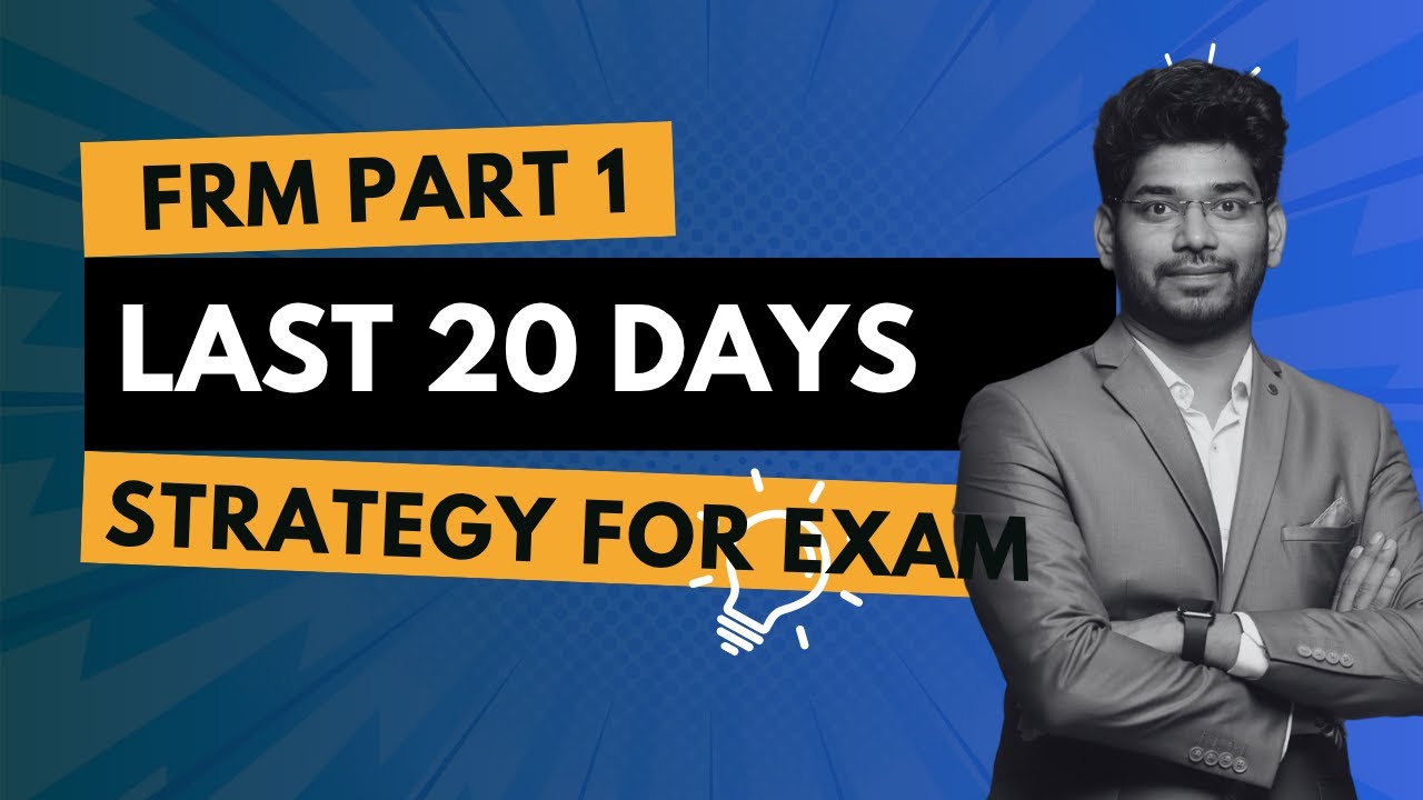 Last 20 Days Strategy | FRM Part I | Nov 2025