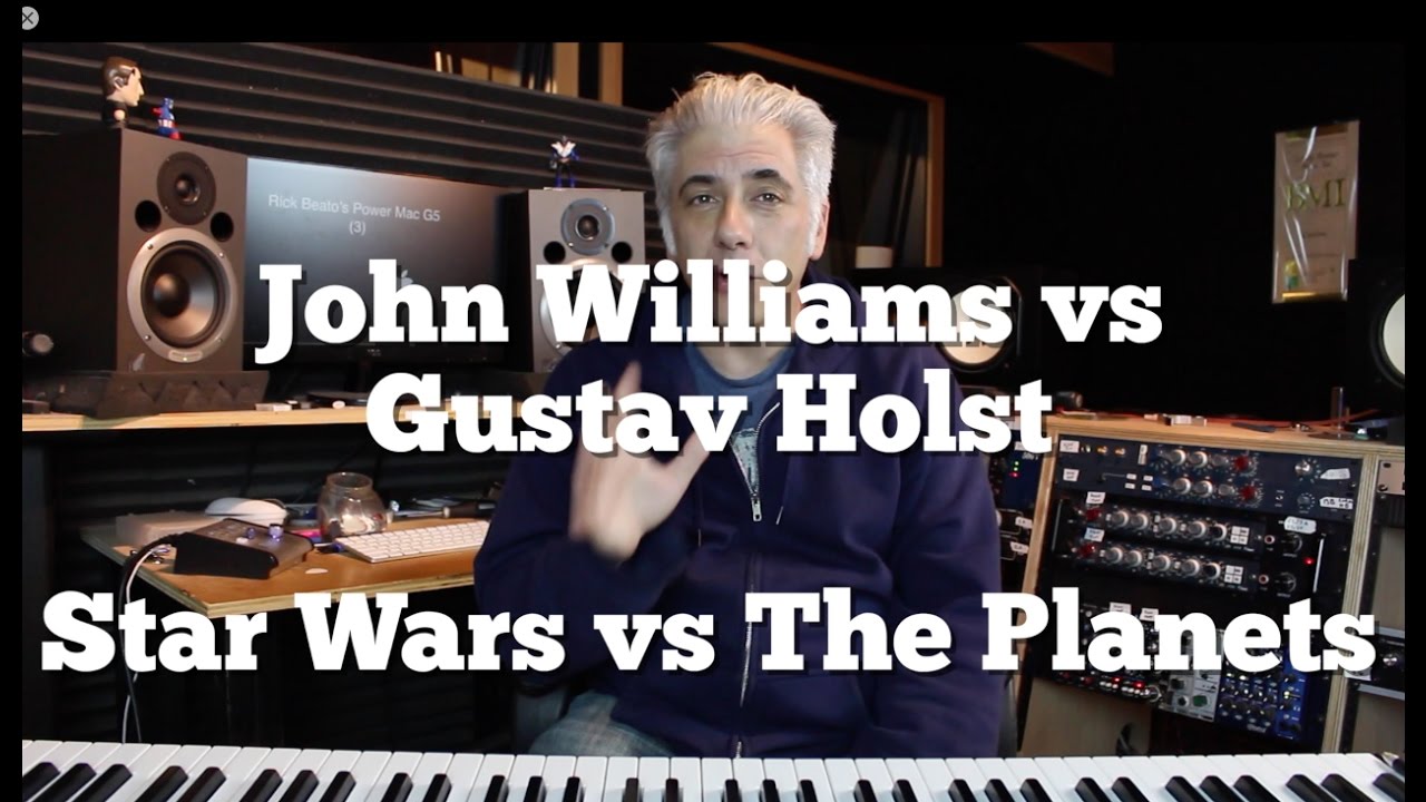 John Williams vs Gustav Holst or Star Wars Vs The Planets