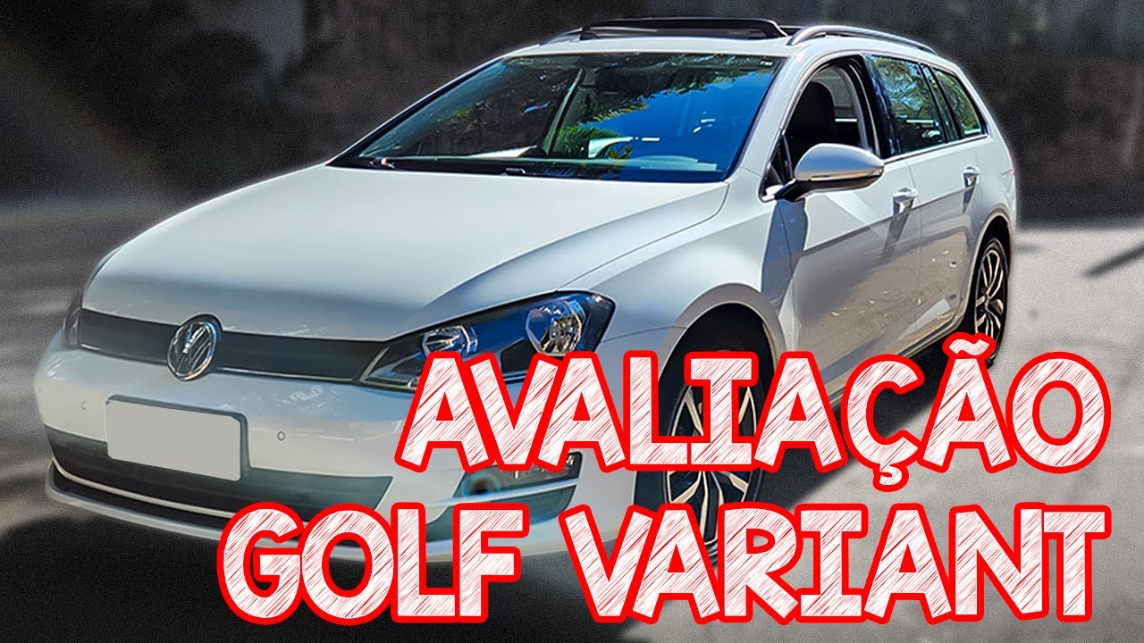 Avaliação Volkswagen Golf Variant 2017 - UM CARRO ESPETACULAR! Carro Chefe