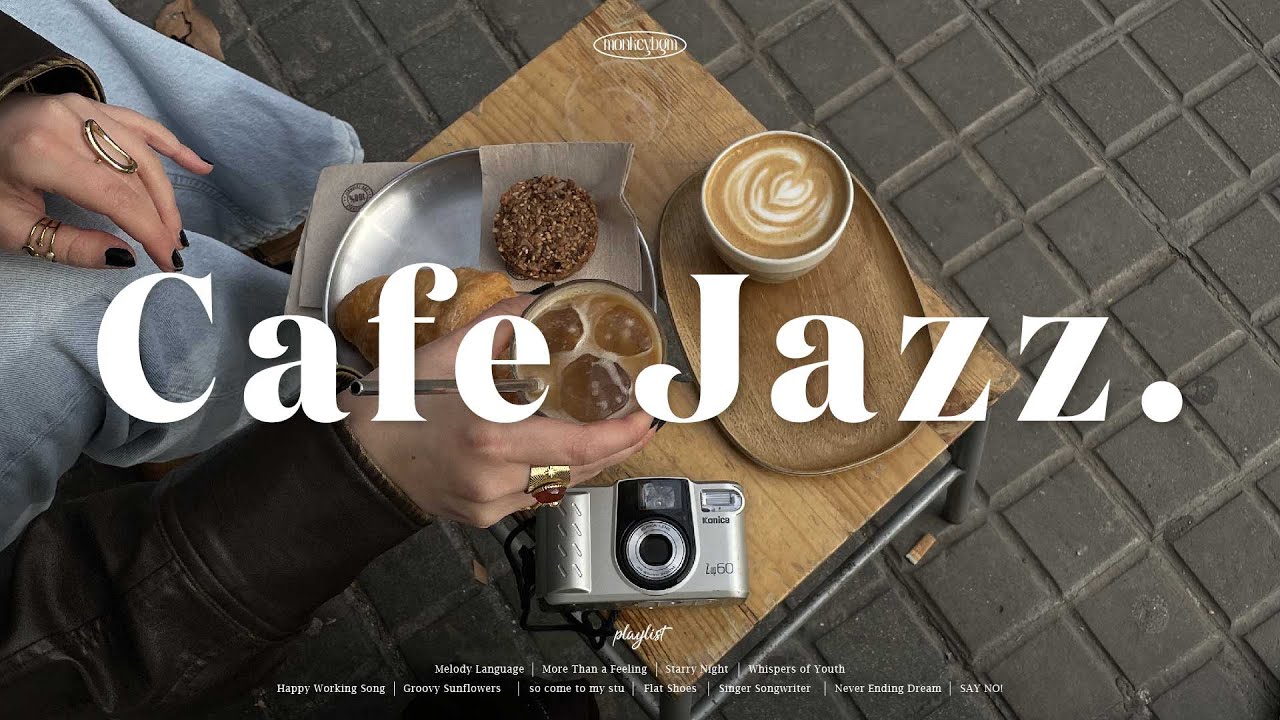 [Playlist] 이 노래 너무 좋은걸? 나만 들을 수 없지 Cafe Jazz Instrumental Music / 카페재즈,매장음악,스타벅스매장음악