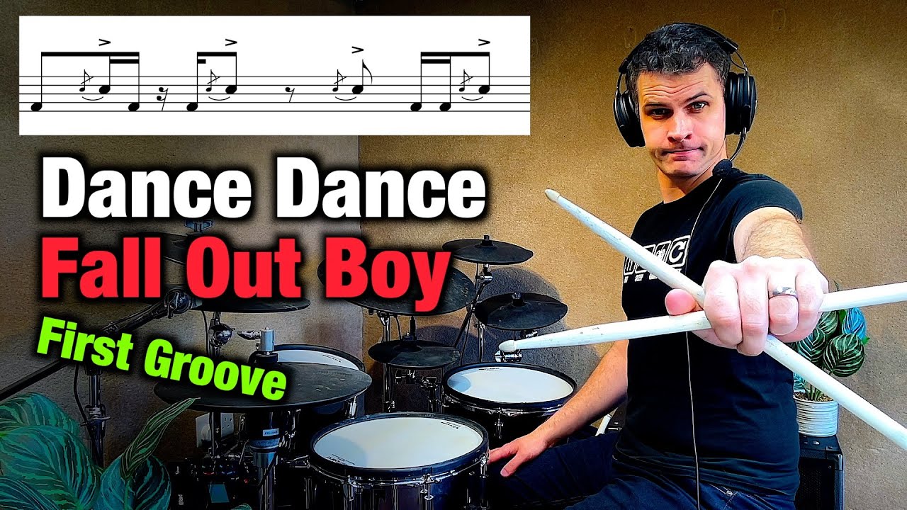 Dance Dance - Fall Out Boy | First Groove Drum Lesson