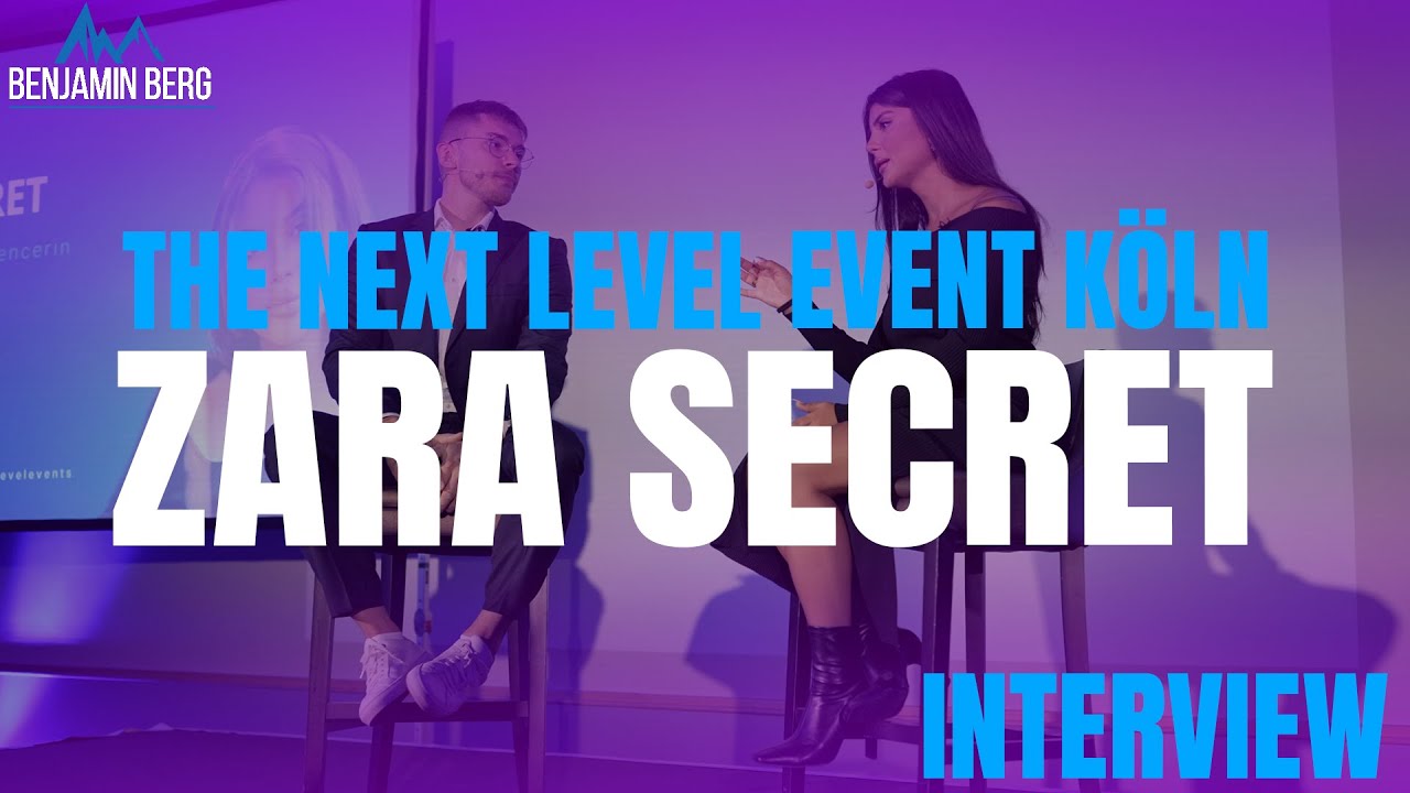 Benjamin Berg  | The Next Level Event | Zara Secret: Hate, Business & Tipps