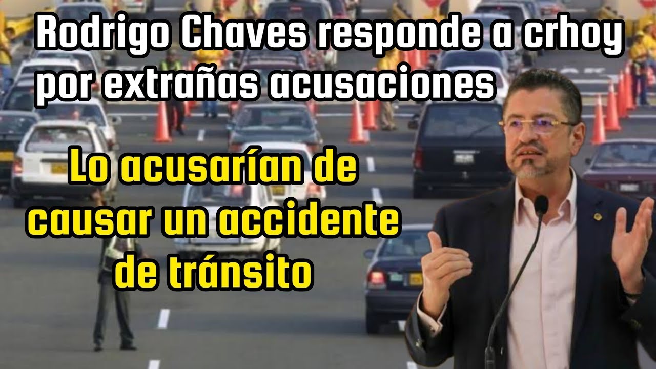 Crhoy acusar&iacute;a a Chaves de causar un accidente de tr&aacute;nsito