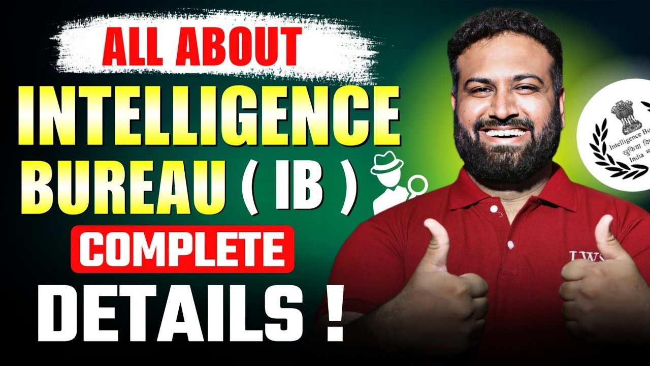 How to Join (IB) Intelligence Bureau ? |  Exam to Join Intelligence Bureau after 12th Full Details
