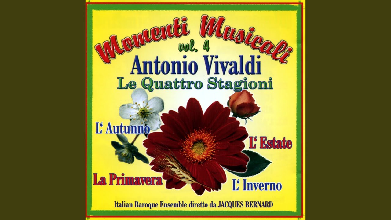 La Primavera (Concerto n° 1 in mi maggiore) Allegro - Largo - Allegro