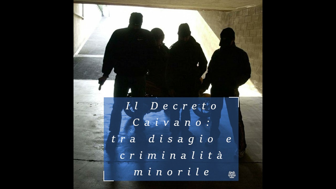 Decreto Caivano: dal disagio alla criminalità minorile