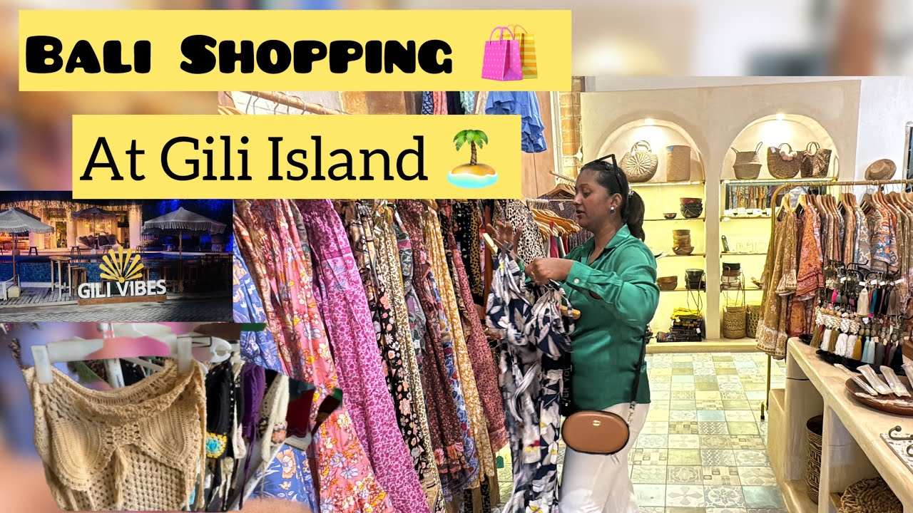 Gili Island Bali Shopping 🛍️🏝️ - Part 1 #balidaires#baliindonesia#shoppingtime#shoppingvlog#