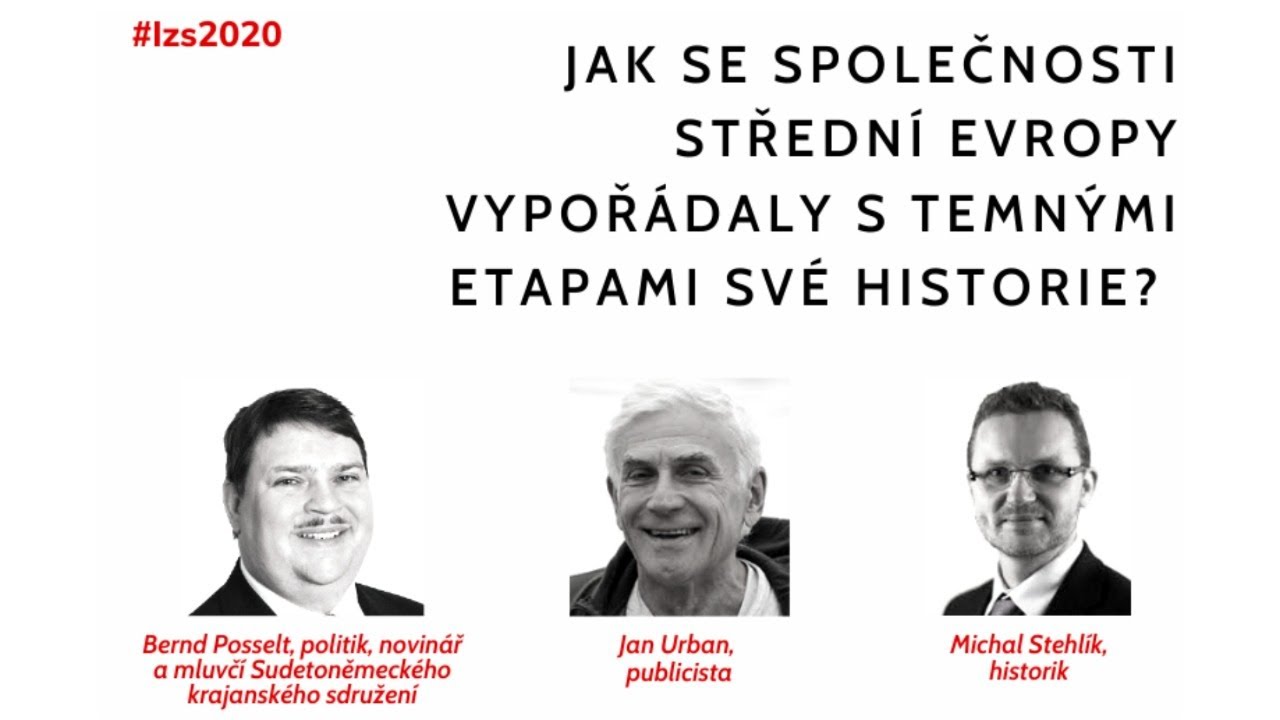 LŽ&Scaron; 2020: Jak se společnosti středn&iacute; Evropy vypoř&aacute;daly s temn&yacute;mi etapami sv&eacute; historie?