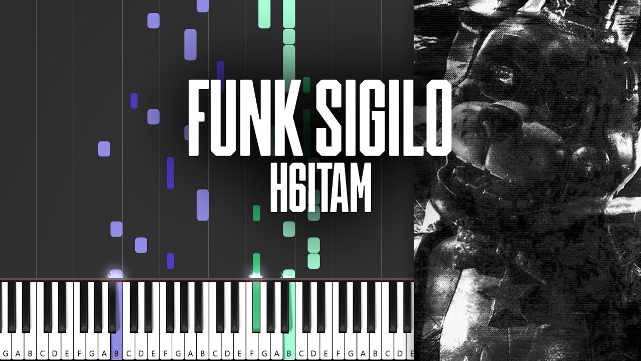 FUNK SIGILO - h6itam - Piano Tutorial + MIDI