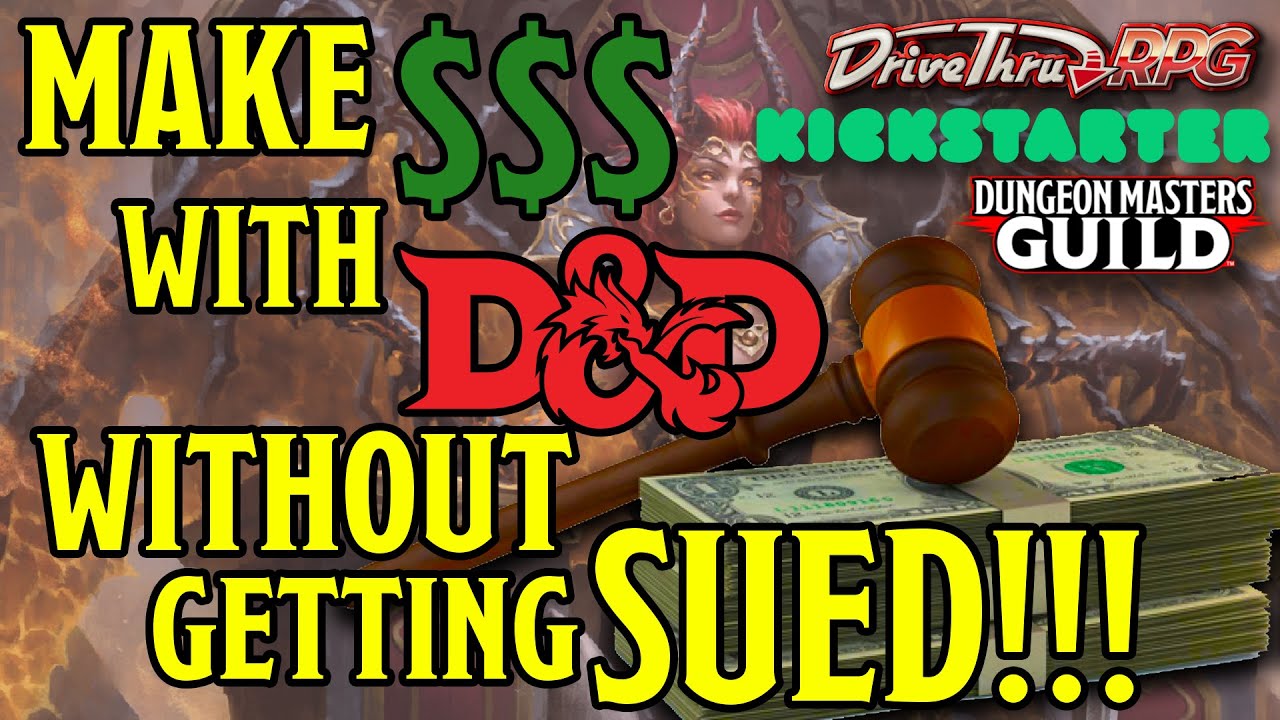 How to Make Money with Dungeons and Dragons Legally