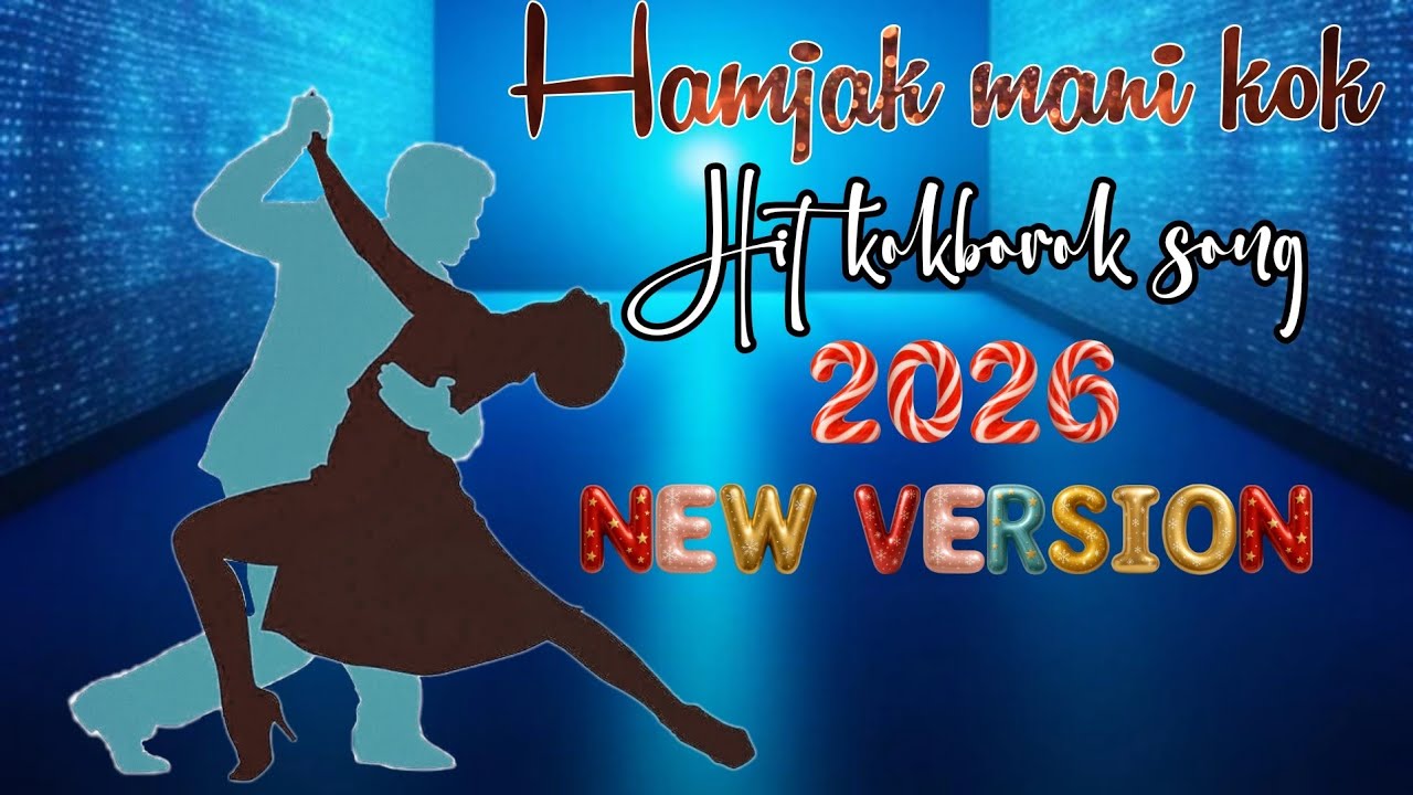 Hamjak mani kok new kokborok version song 2026 || kokborok music song stylish || 