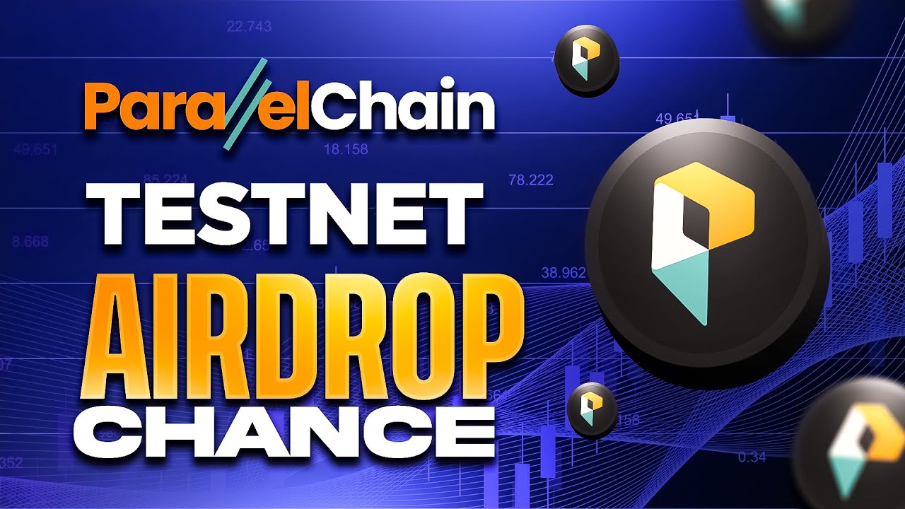 PARALLELCHAIN TESTNET | AIRDROP CHANCE
