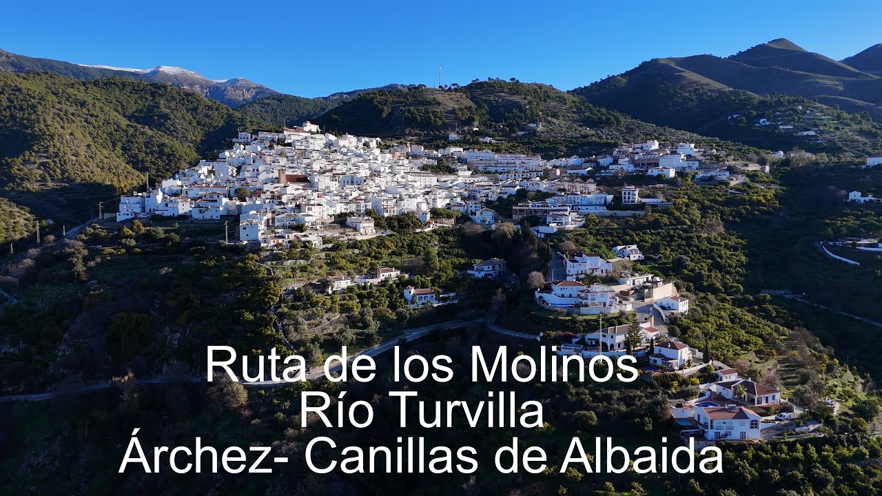 Ruta de los Molinos. Árchez- Canillas de Albaida.