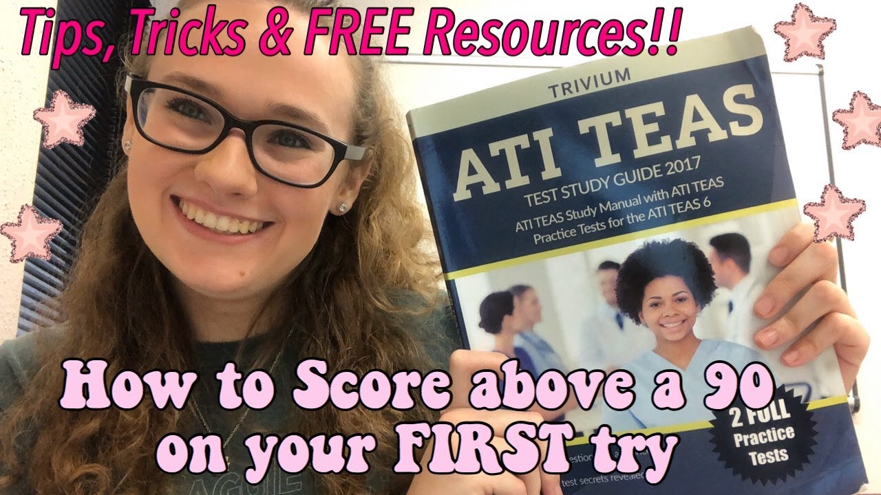 How I Aced the ATI TEAS Exam on the FIRST attempt!!