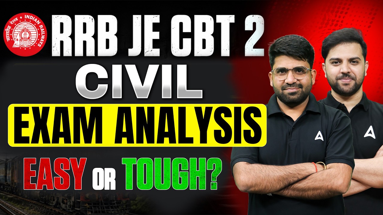RRB JE CBT-2 Exam Analysis 2026 | RRB JE CBT 2 Civil Exam Review | RRB JE CBT-2 Paper Analysis 2026