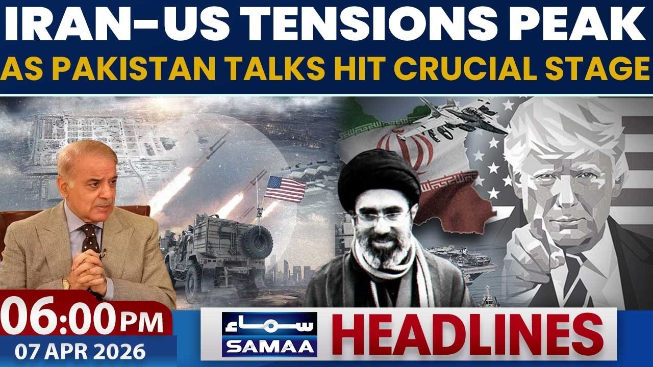 Iran-US Tensions Peak as Pakistan Talks Hit Crucial Stage | 06 PM News Headlines | 07 April 2026