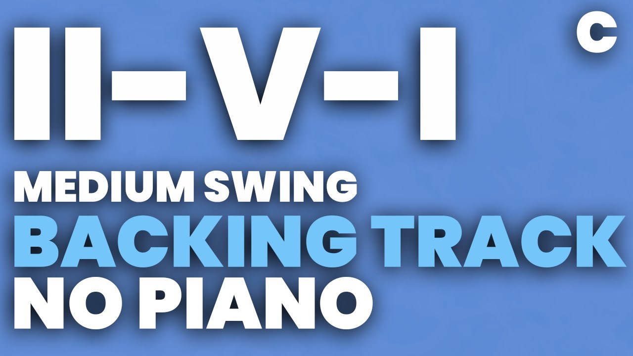 II V I Backing Track in C - NO PIANO