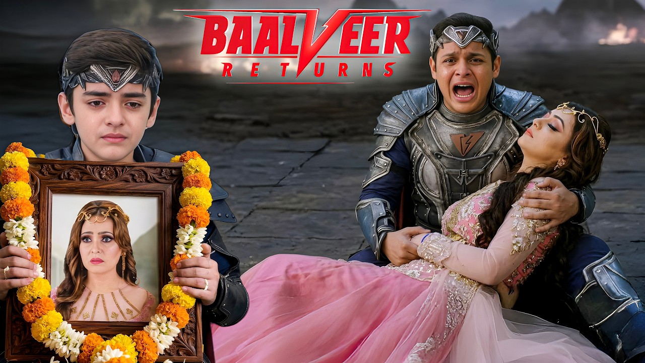 Baal परी की मौत से Baalveer को लगा गहरा सदमा ! || Baalveer Returns ||