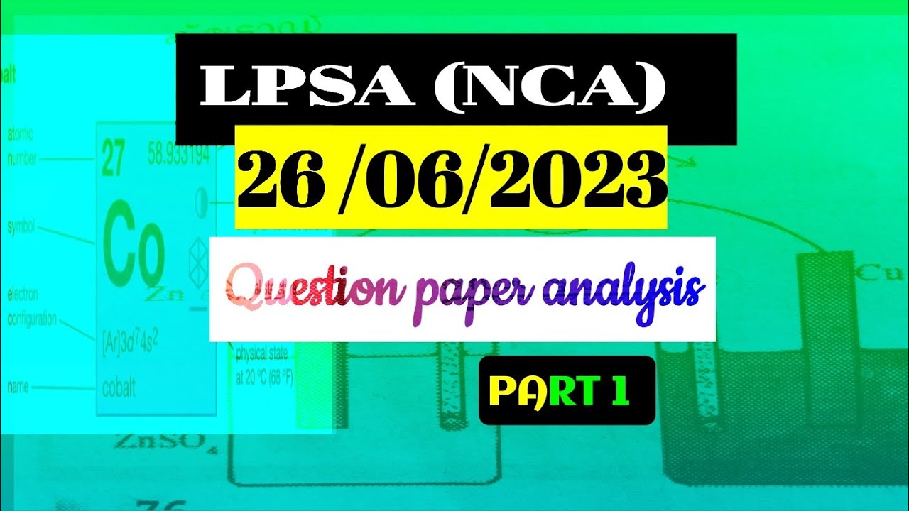 LPSA (NCA) 2023 Question paper analysis || Part 1